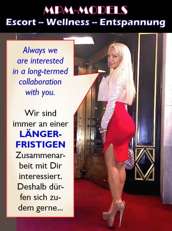 Längerfristige Zusammenarbeit mit Dir ist gewünscht.